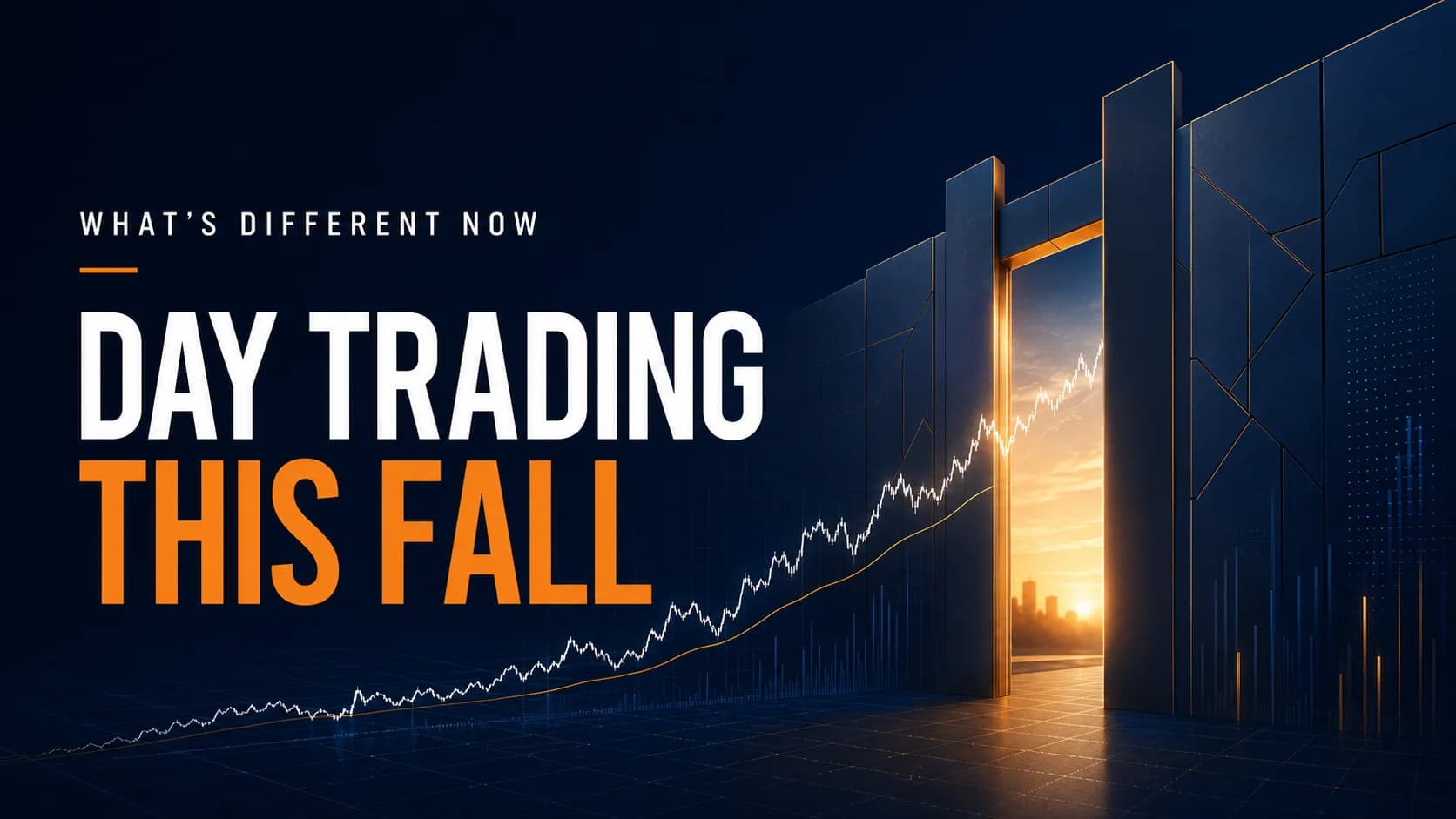 Premium featured image showing a rising market chart passing through an opened barrier for starting day trading this fall.