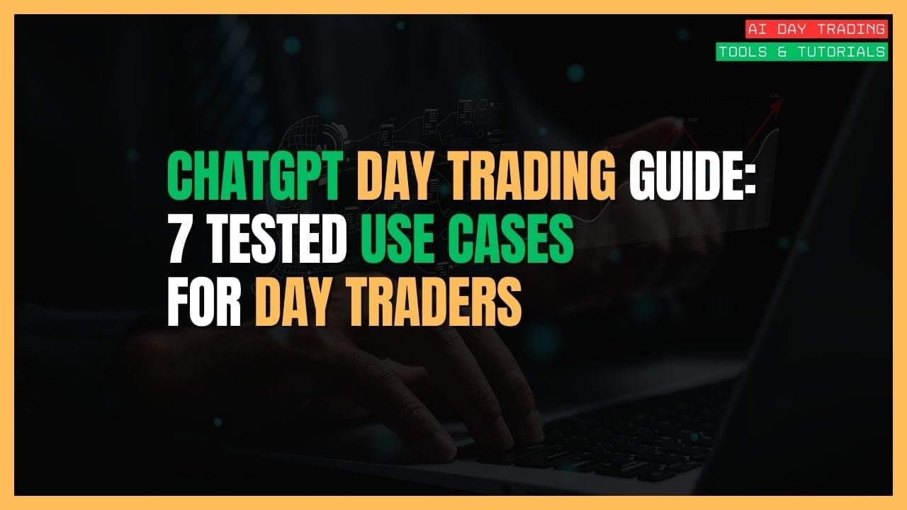 How to Use ChatGPT for Day Trading: A Practical Guide