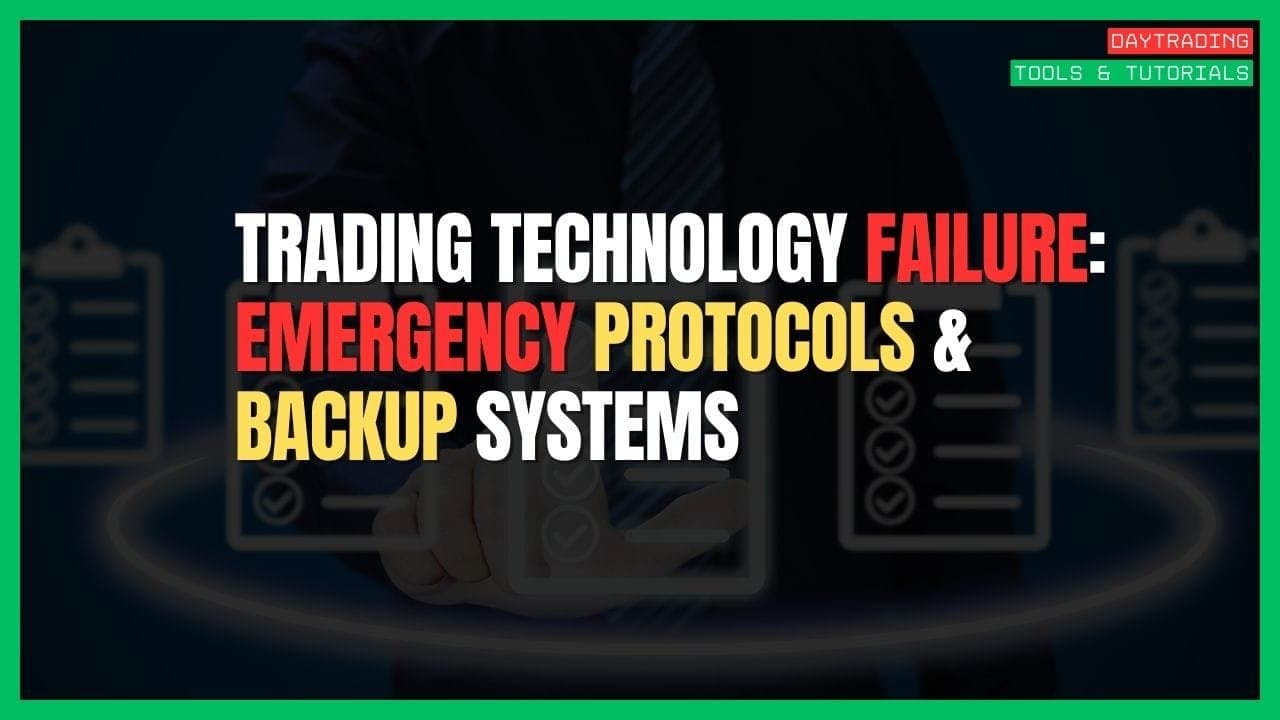 Emergency Protocols: When Technology Fails While Trading