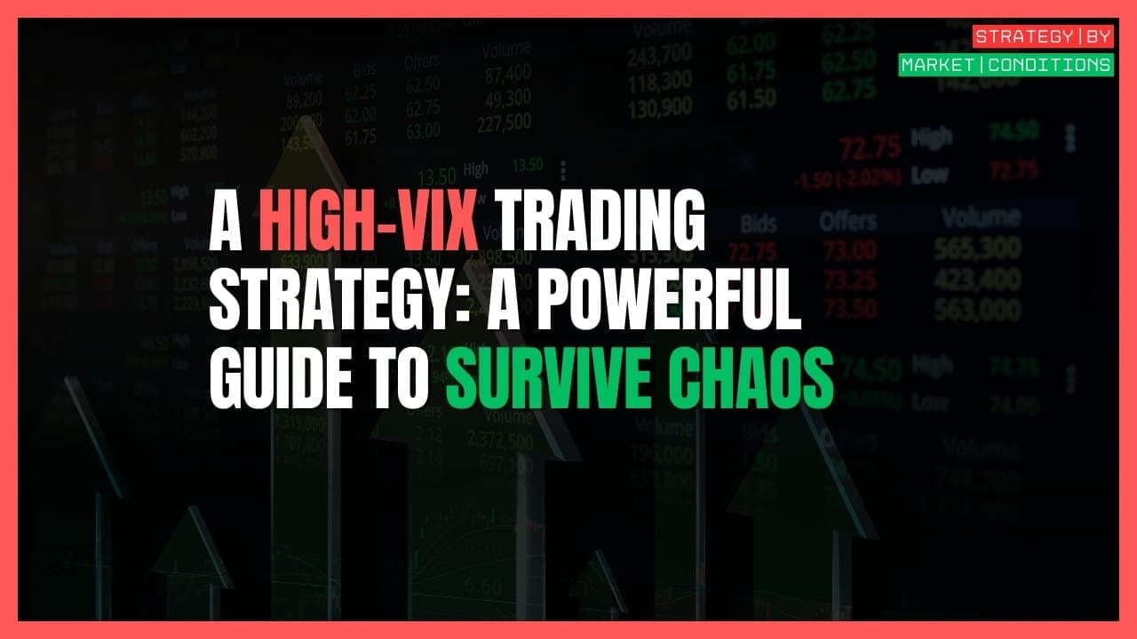 A High-VIX Trading Strategy: Our 5-Step Playbook for Thriving in Chaos
