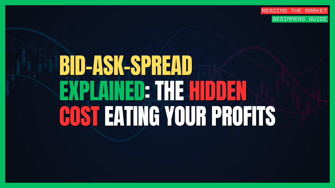 The Bid-Ask Spread: What It Is and Why It Eats Your Profits