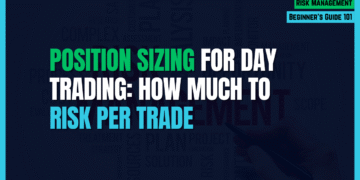 Featured Image for Position Sizing for Day Trading: How Much to Risk Per Trade