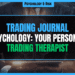 Featured Image for Trading Journal Psychology