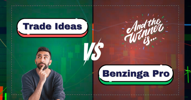 Trade Ideas vs Benzinga Pro for Day Traders