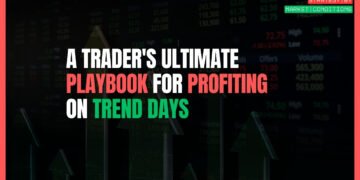 A Trader's Ultimate Playbook for Profiting on Trend Days