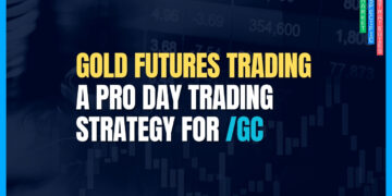 Gold Futures Trading: A Pro Day Trading Strategy for /GC