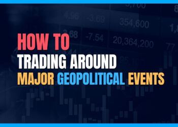 A Trader’s Playbook for Geopolitical Events (2025)