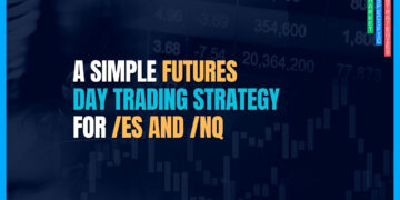 Simple Futures Day Trading Strategy for /ES and /NQ (2025)