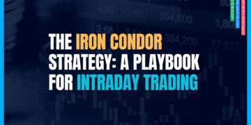 The Iron Condor Strategy: A Playbook for Intraday Trading
