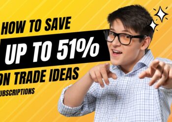 How to Save Up to 51% on Your Trade Ideas Subscription