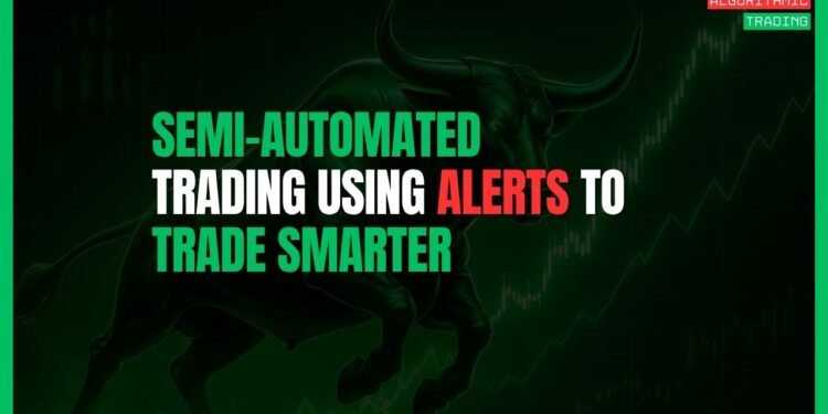 Featured Image for Semi-Automated Trading: Using Alerts to Trade Smarter