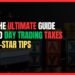Featured Image for The Ultimate Guide to Day Trading Taxes (5-Star Tips)
