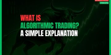 Featured Image for What is Algorithmic Trading? A Simple Explanation for Beginners