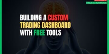 Featured Image for Building a Custom Trading Dashboard with Free Tools