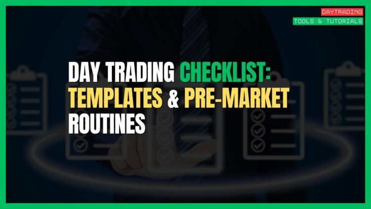 Featured Image for Day Trading Checklist: Templates & Pre-Market Routines