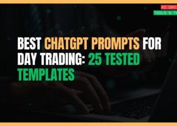 Featured Image for Best ChatGPT Prompts for Day Trading: 25 Tested Templates