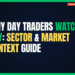 Featured Image for Why Day Traders Watch SPY: Sector & Market Context Guide