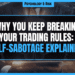 Featured Image for Self-Sabotage Explained